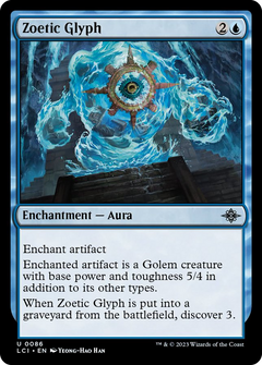Zoetic Glyph [The Lost Caverns of Ixalan]-1