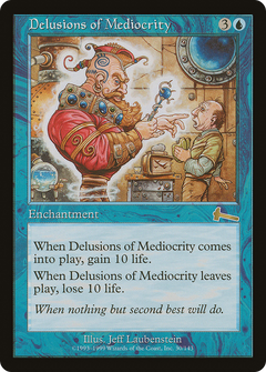 Delusions of Mediocrity [Urza's Legacy]-1