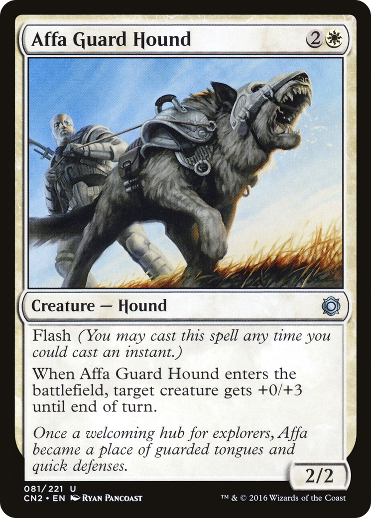 Affa Guard Hound [Conspiracy: Take the Crown]-1