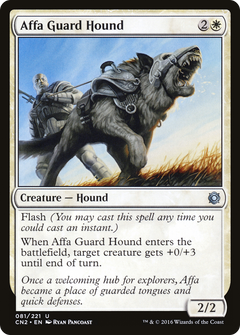 Affa Guard Hound [Conspiracy: Take the Crown]-1