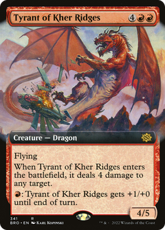 Tyrant of Kher Ridges (Extended Art) (BRO-341) - The Brothers' War: (Extended Art)-1
