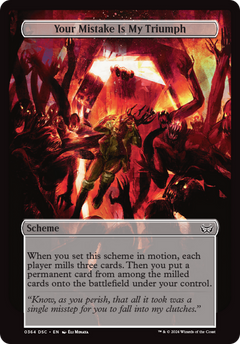 Your Mistake Is My Triumph (Full Art) (A:DSC-364) - Duskmourn: House of Horror Commander-1