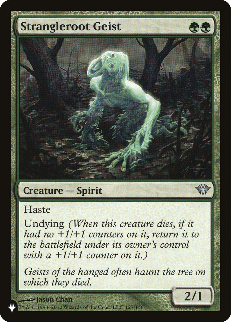 Strangleroot Geist (DKA) [The List]-1