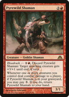 Pyrewild Shaman [Dragon's Maze]-1
