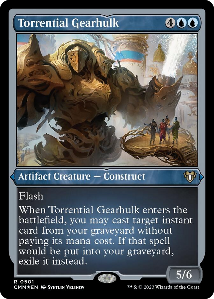 Torrential Gearhulk (Foil Etched) [Commander Masters]-1