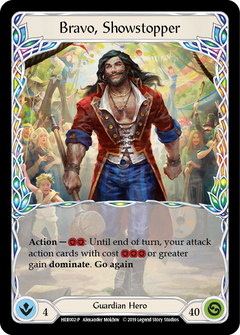 Bravo, Showstopper [HER002-P] (Promo)  1st Edition Cold Foil-1