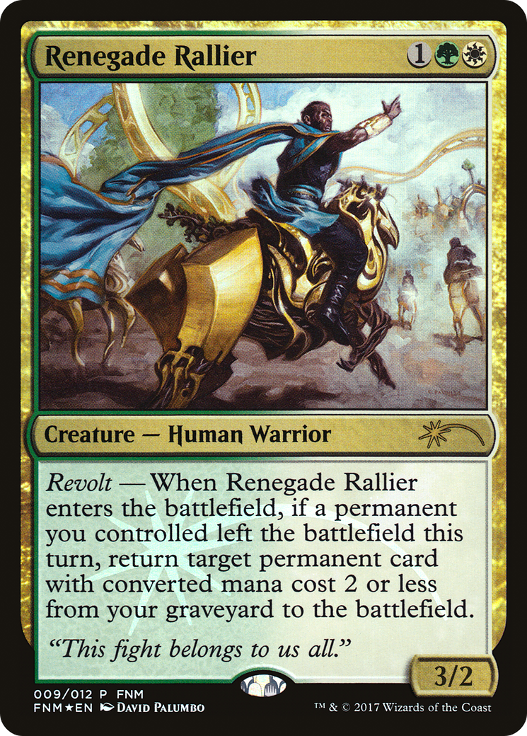 Renegade Rallier [Friday Night Magic 2017]-1