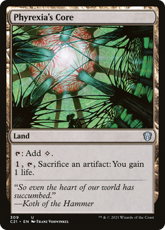 Phyrexia's Core [Commander 2021]-1