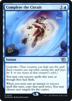 Complete the Circuit [March of the Machine Prerelease Promos]-1