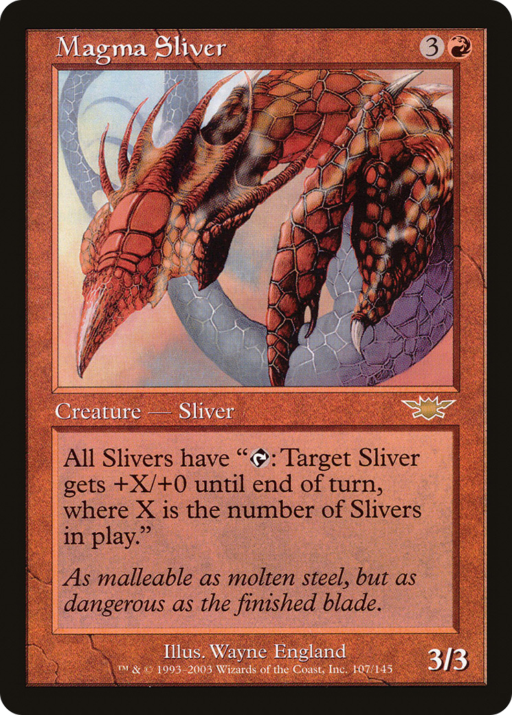 Magma Sliver [Legions]-1