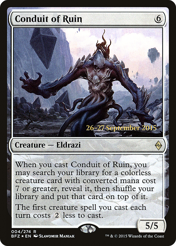 Conduit of Ruin [Battle for Zendikar Prerelease Promos]-1