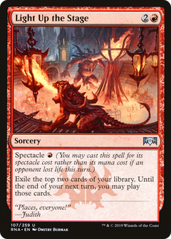 Light Up the Stage [Ravnica Allegiance]-1