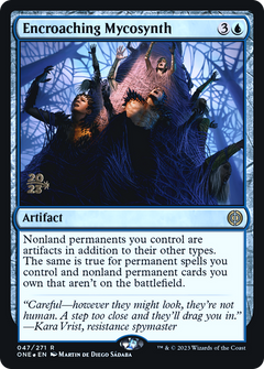 Encroaching Mycosynth [Phyrexia: All Will Be One Prerelease Promos]-1