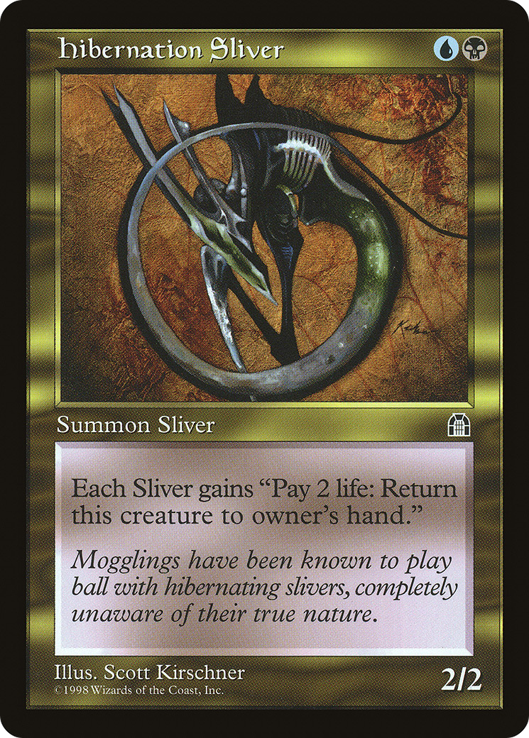 Hibernation Sliver [Stronghold]-1