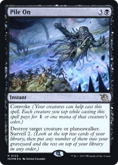 Pile On [March of the Machine Prerelease Promos]-1