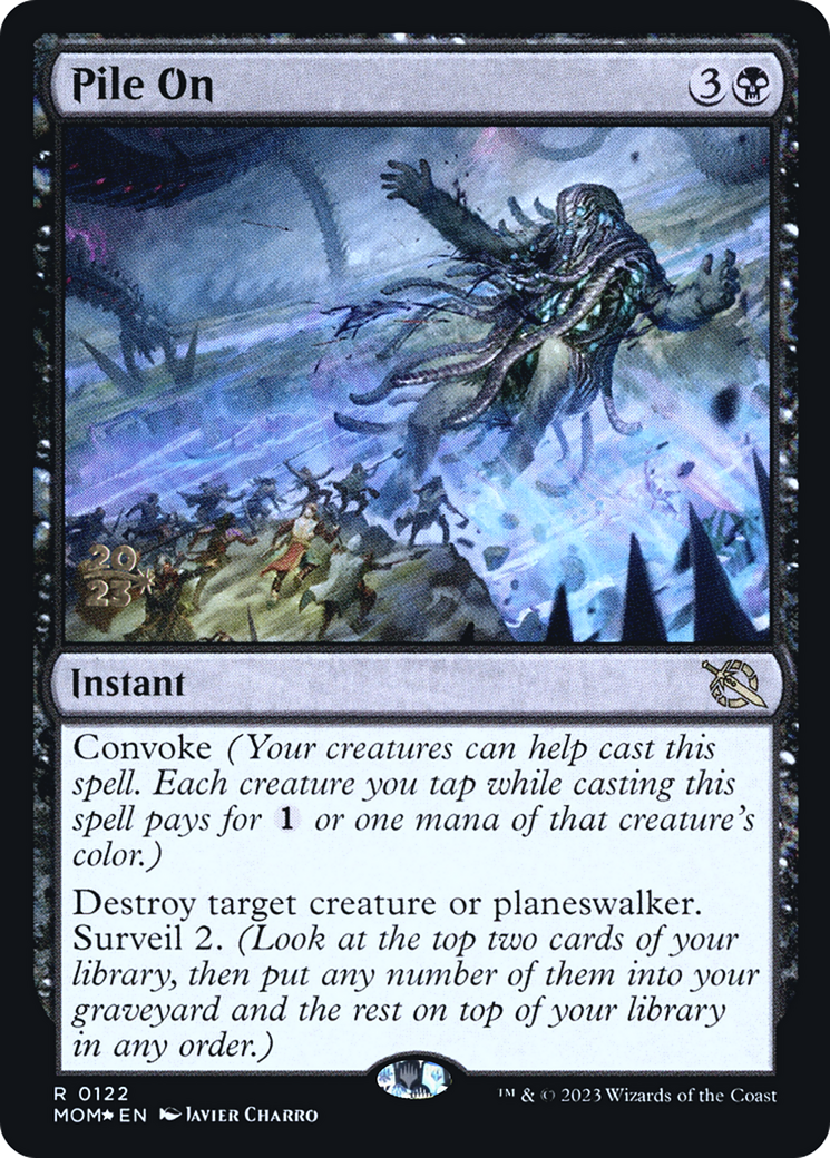 Pile On [March of the Machine Prerelease Promos]-1