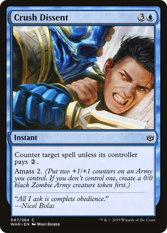 Crush Dissent [War of the Spark]-1