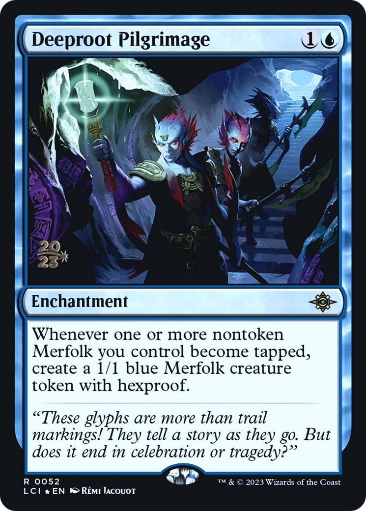 Deeproot Pilgrimage [The Lost Caverns of Ixalan Prerelease Cards]-1