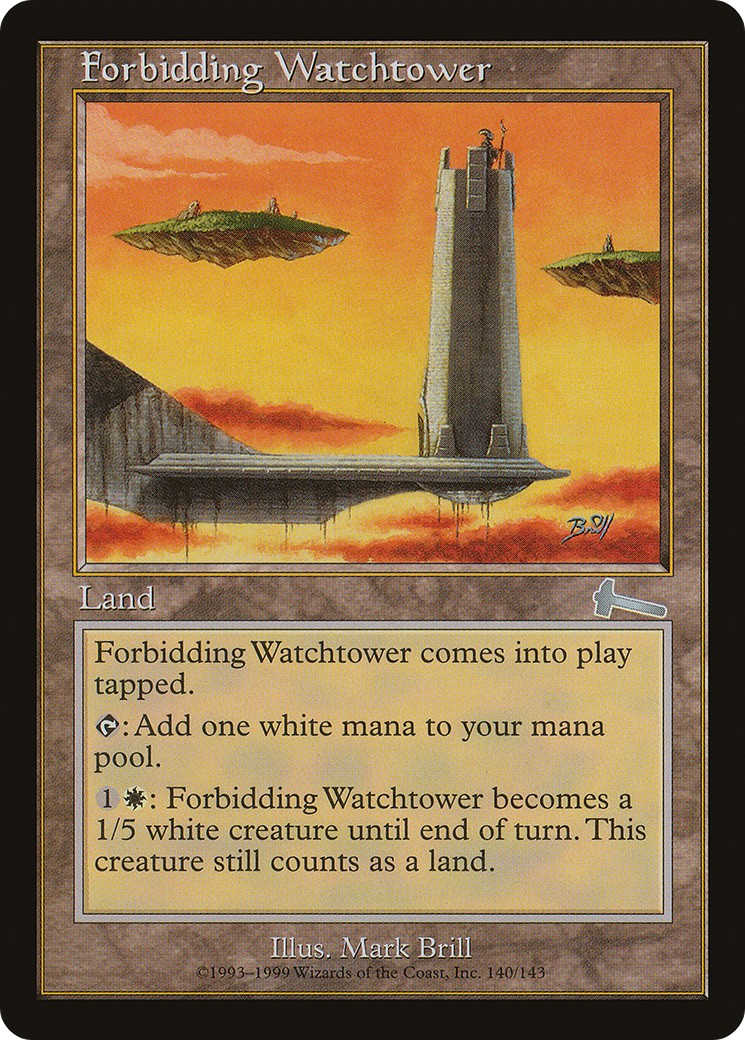 Forbidding Watchtower [Urza's Legacy]-1