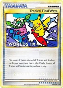 Tropical Tidal Wave (HGSS18) (Semi Finalist) [HeartGold & SoulSilver: Black Star Promos]-1