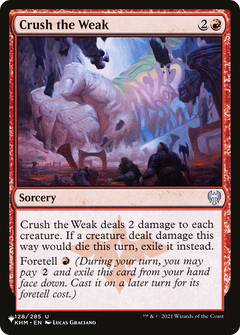 Crush the Weak [The List]-1