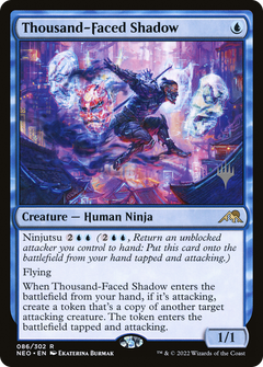 Thousand-Faced Shadow (Promo Pack) [Kamigawa: Neon Dynasty Promos]-1