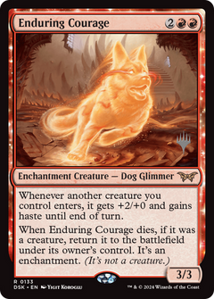Enduring Courage (Promo Pack) [Duskmourn: House of Horror Promos]-1
