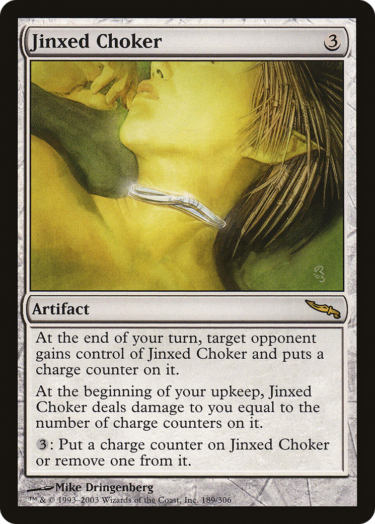 Jinxed Choker [Mirrodin]-1