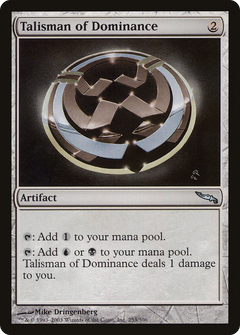 Talisman of Dominance [Mirrodin]-1