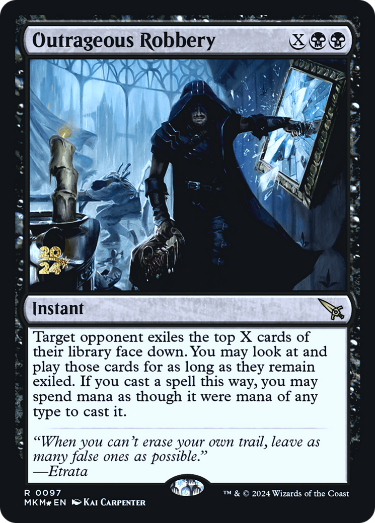 Outrageous Robbery [Murders at Karlov Manor Prerelease Promos]-1