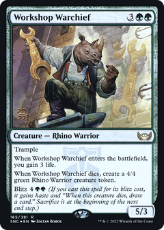 Workshop Warchief (PRE-165) - Streets of New Capenna Promos Foil-1
