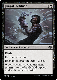 Fungal Fortitude [The Lost Caverns of Ixalan]-1