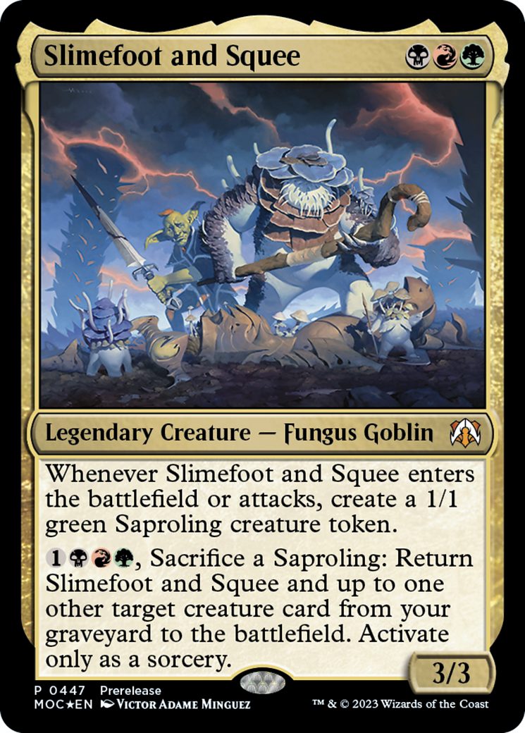 Slimefoot and Squee [March of the Machine Commander Prerelease Promos]-1