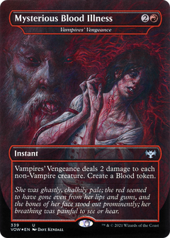 Mysterious Blood Illness - Vampires' Vengeance (VOW-339) - Innistrad: Crimson Vow / Mysterious Blood Illness (Borderless) Foil-1