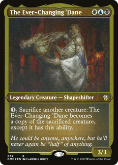 The Ever-Changing 'Dane (DMC-052) - Dominaria United Commander Etched Foil-1