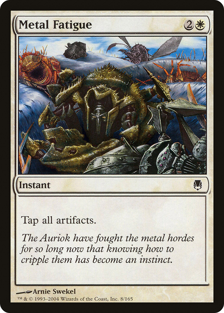 Metal Fatigue [Darksteel]-1