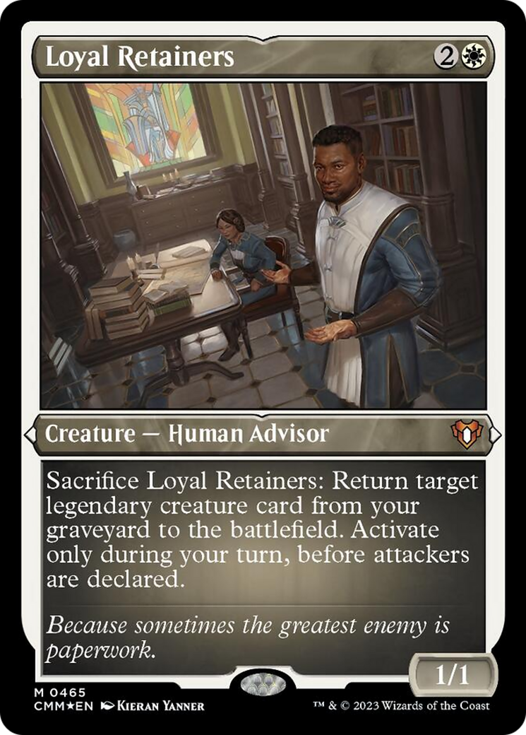 Loyal Retainers (Foil Etched) [Commander Masters]-1