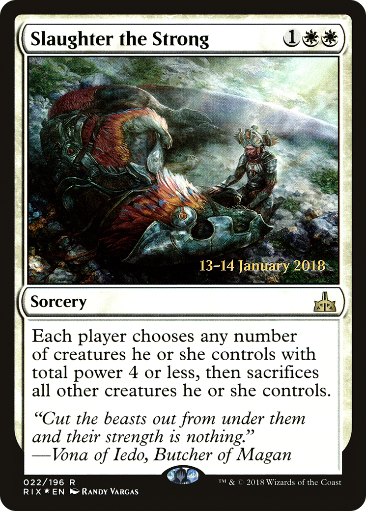 Slaughter the Strong [Rivals of Ixalan Prerelease Promos]-1