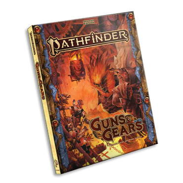 Pathfinder Second Edition Guns & Gears