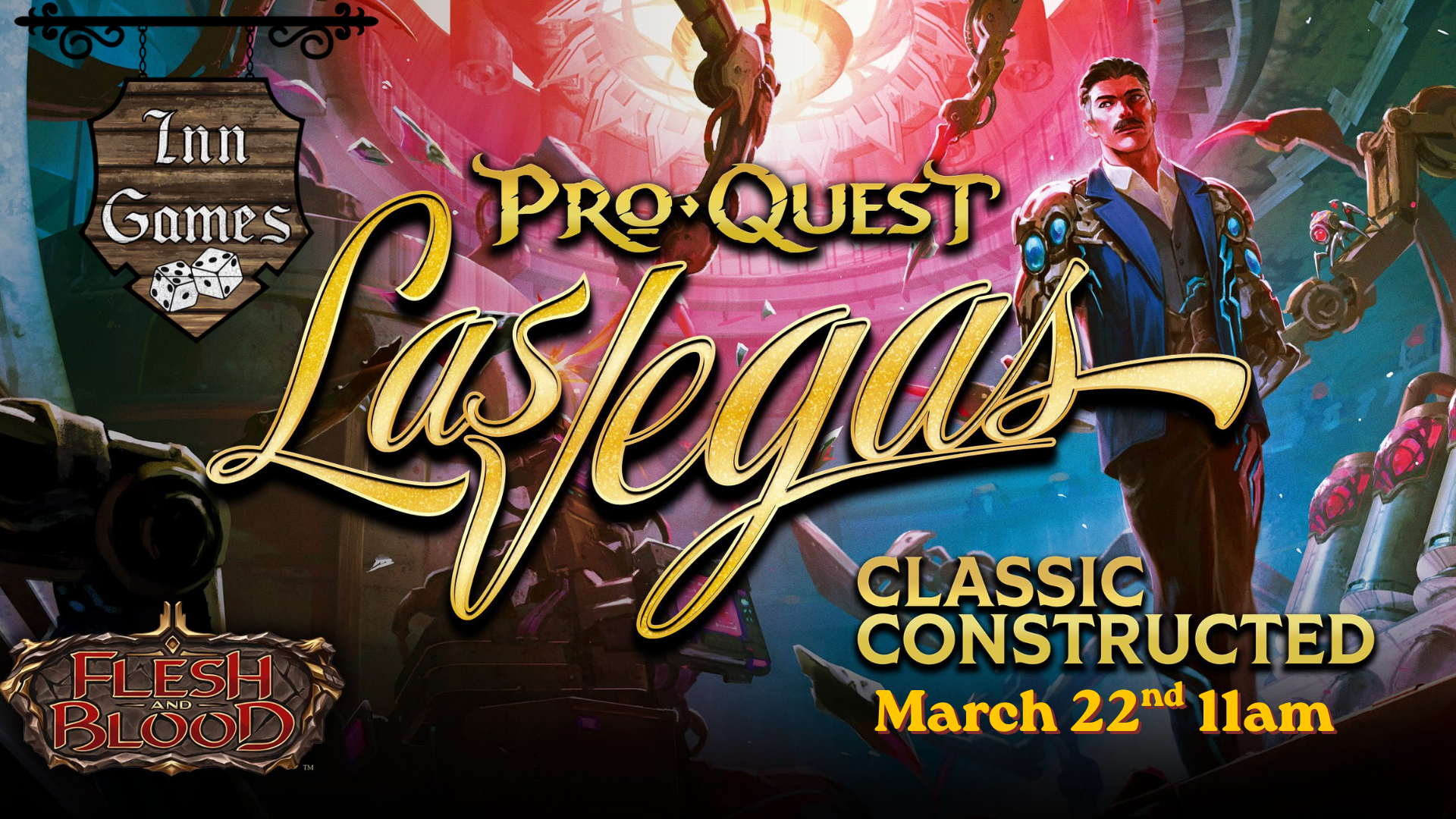 Inn Games Pro Quest Las Vegas 22nd March-1