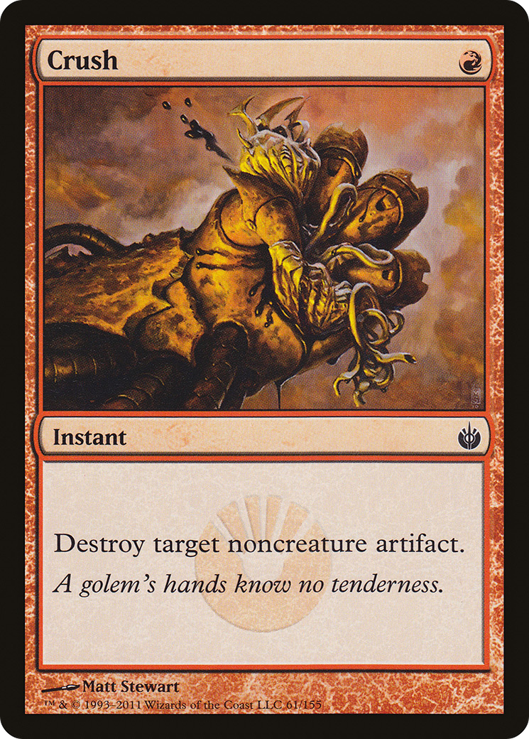 Crush [Mirrodin Besieged]-1