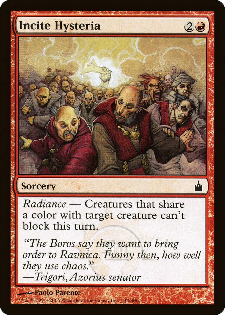 Incite Hysteria [Ravnica: City of Guilds]-1