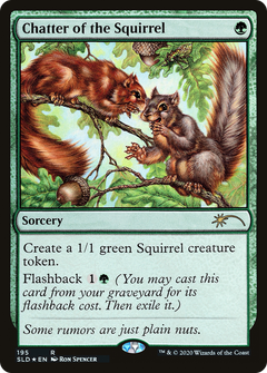 Chatter of the Squirrel [Secret Lair Drop Series]-1