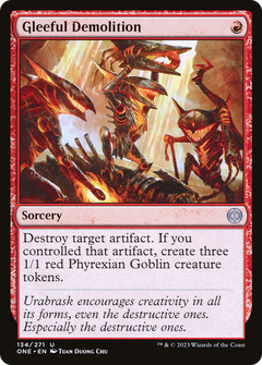 Gleeful Demolition [Phyrexia: All Will Be One]-1