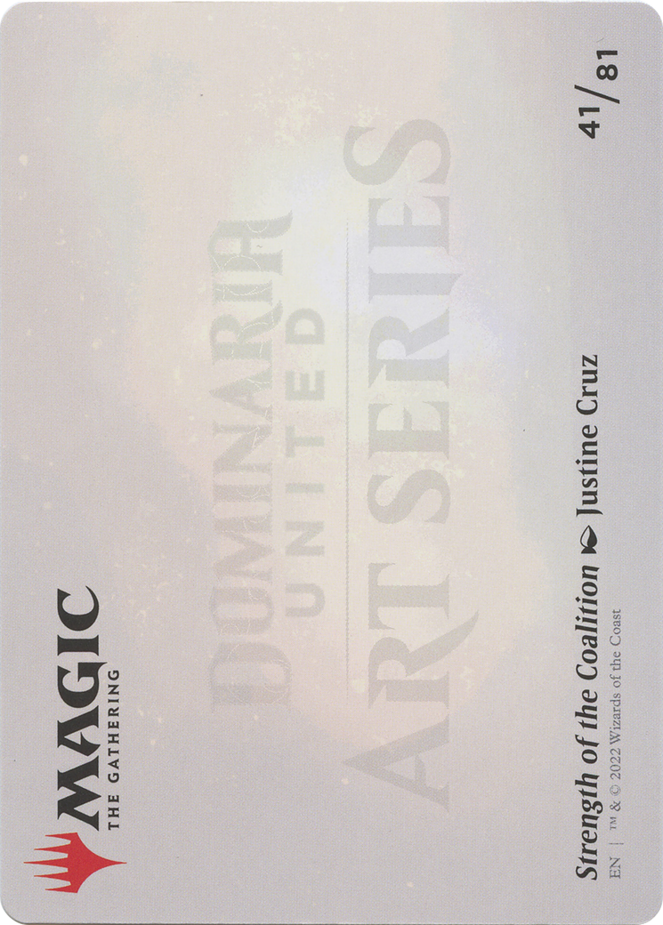 Strength of the Coalition // Strength of the Coalition (ADMU-041) - Dominaria United Art Series (Borderless) Foil-2