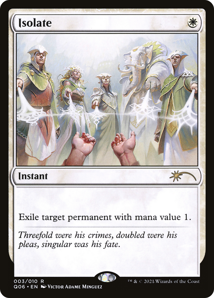 Isolate [Pioneer Challenger Decks 2021]-1