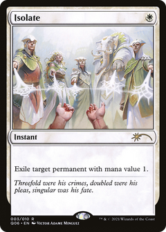 Isolate [Pioneer Challenger Decks 2021]-1