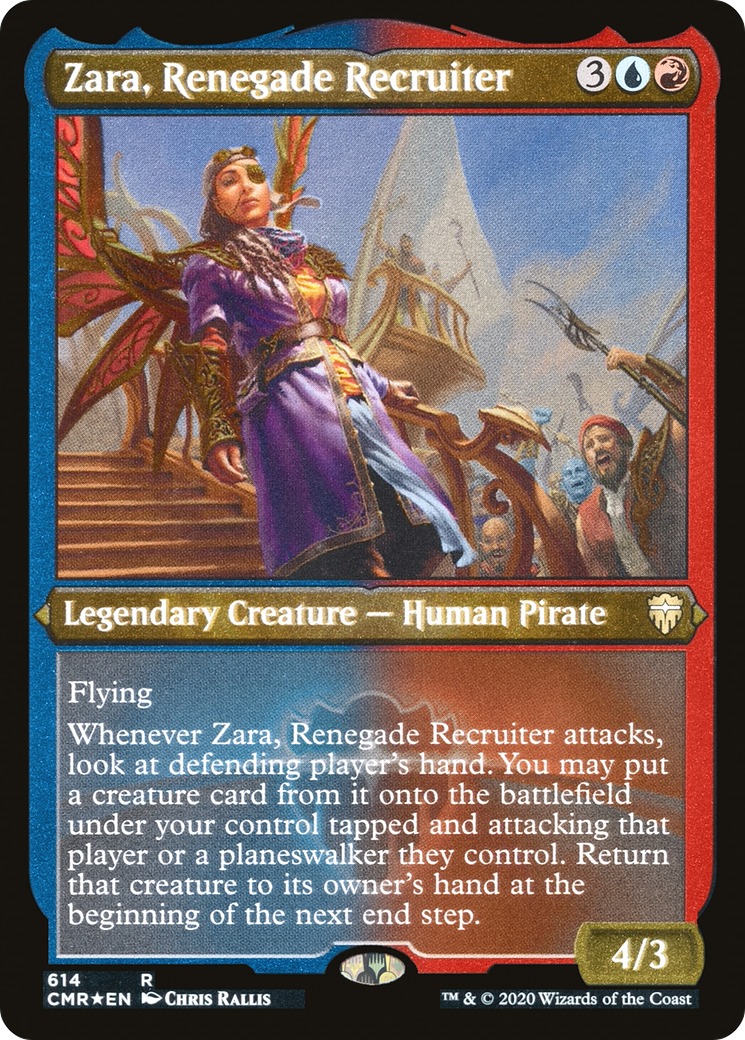 Zara, Renegade Recruiter (Foil Etched) (CMR-614) - Commander Legends Foil-1