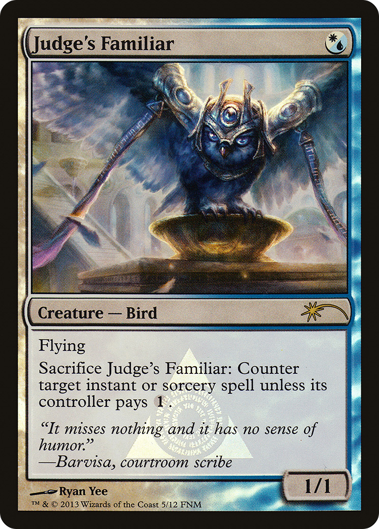 Judge's Familiar [Friday Night Magic 2013]-1