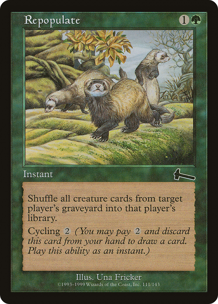 Repopulate [Urza's Legacy]-1